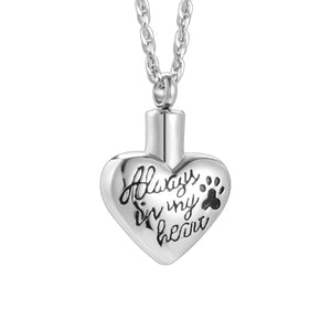 "Always in my heart" Heart Cremation Necklace with Paw